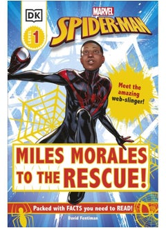 Marvel Spider-Man Miles Morales to the Rescue! : Meet the Amazing Web-slinger!