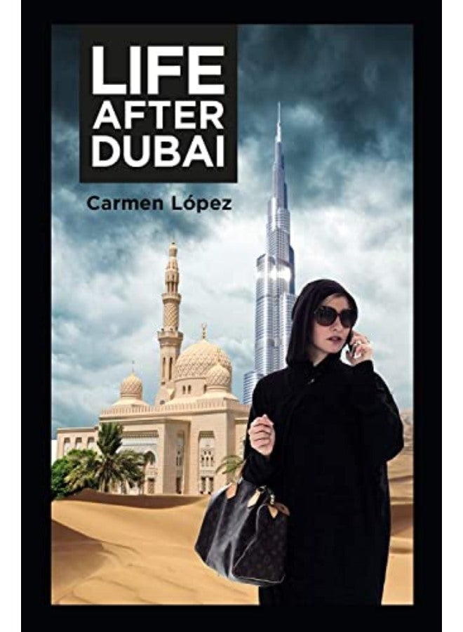 Life After Dubai