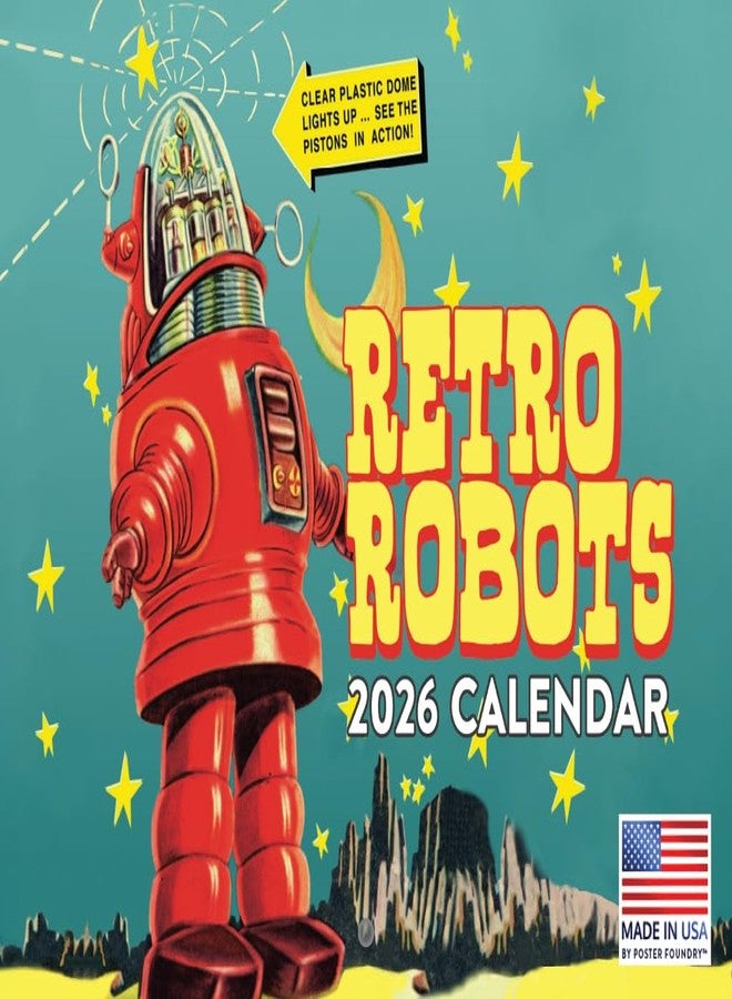 Poster Foundry Retro Robot Calendar 2026 Monthly Wall Calender 12 Month | American Made In The USA - Image 1