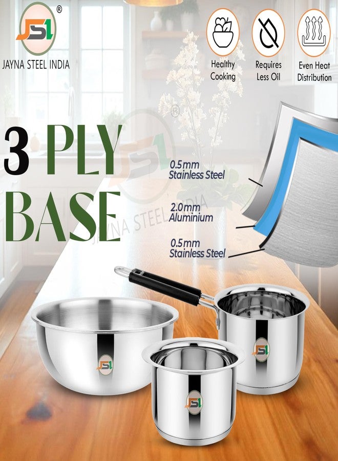 JSI Stainless Steel Cookware Set 3 Pcs for Kitchen, Tope 2000ml + Tasla 2500ml + Saucepan 2000ml - Heavy Induction Bottom Cookware with Triply Sandwich Base - Highly Durable & Food Safe - Image 3