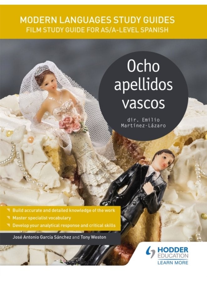 Modern Languages Study Guides Ocho apellidos vascos Film Study Guide for AS A level Spanish - Paperback