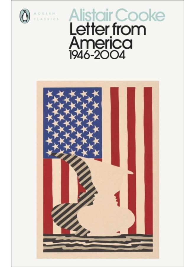 Letter from America : 1946-2004 