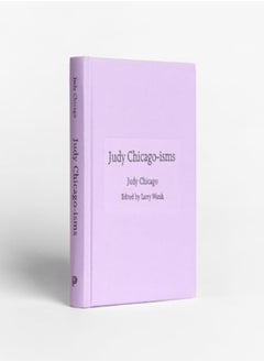 JUDY CHICAGOISMS 