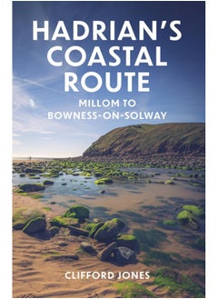 Hadrian's Coastal Route: Millom to Bowness-on-Solway 
