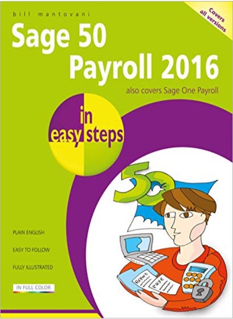 Sage 50 Payroll 2016 in Easy Steps