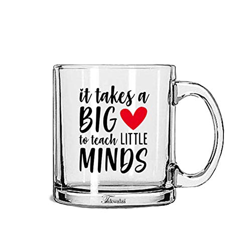 TONKWALAS It Takes a Big Heart to Teach Little Minds Printed Transparent Glass Coffee and Tea Mug Best Teacher Gift Quotes (325 ML) - Image 1