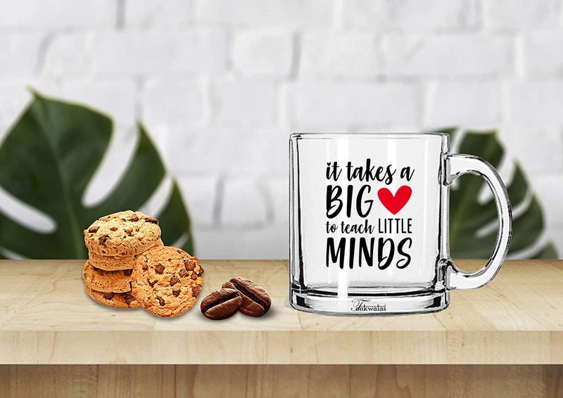 TONKWALAS It Takes a Big Heart to Teach Little Minds Printed Transparent Glass Coffee and Tea Mug Best Teacher Gift Quotes (325 ML) - Image 2