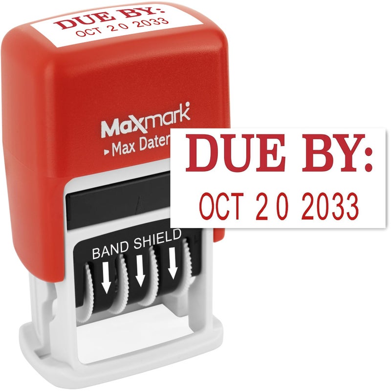 MaxMark SelfInking Rubber Date Office Stamp with Due by Phrase  Date  Red Ink Max Dater II 12Year Band