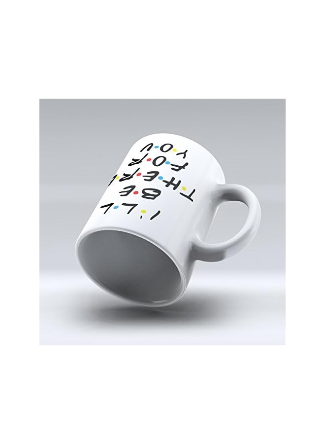 S-TOP I'll Be There for You - Mug inspired Friends - Coffee Mug - Quote Inspired Friends - Gift - Ceramic Coffee Mug - Image 3