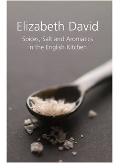 Spices, Salt and Aromatics in the English Kitchen  - Image 2
