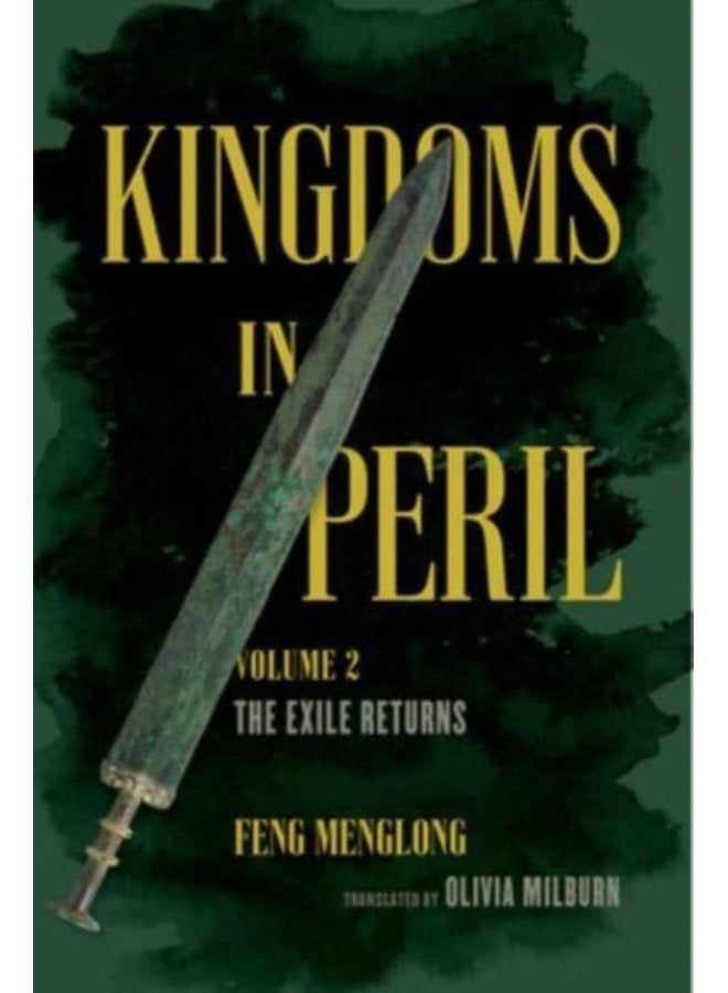 Kingdoms in Peril Volume 2 The Exile Returns - Paperback