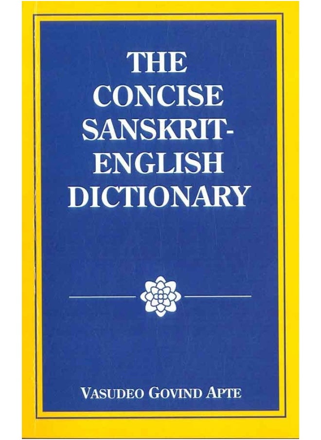 The Concise Sanskrit English Dictionary 