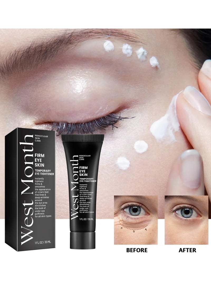 WEST MONTH Temporary Eye Tightener Firm Eye Skin Eye Tightening Cream Instant Reduces Under Eye Bags Wrinkle Dark Circles Make up Eye Firmer Instant Eye Firm Cream Instant Firm Eye Tightening Cream Fast Firming Eye Cream 30ml - Image 2