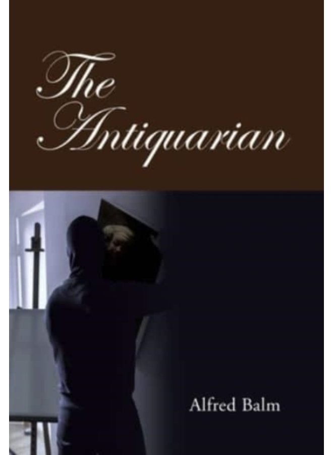 The Antiquarian - Hardback
