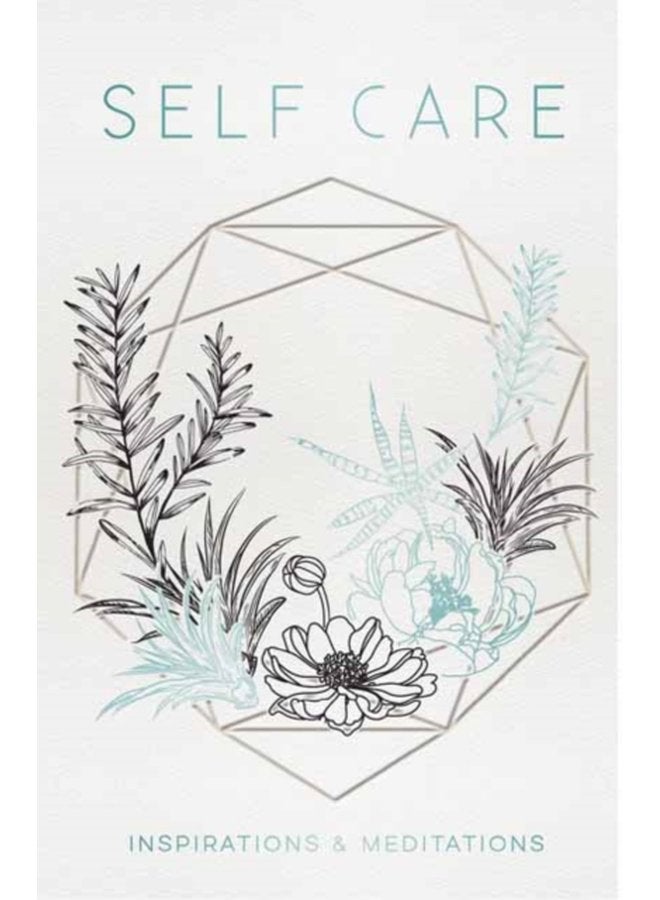 SelfCare Inspirations and Meditations - Hardback
