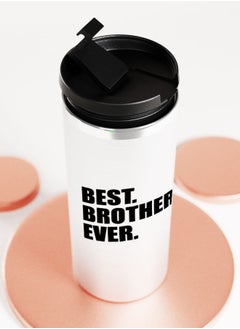 LIT Silver Tumbler Best Brother Ever QuoteStainless Tumbler Best Brother Gift Family Gift Ideas  - Image 5