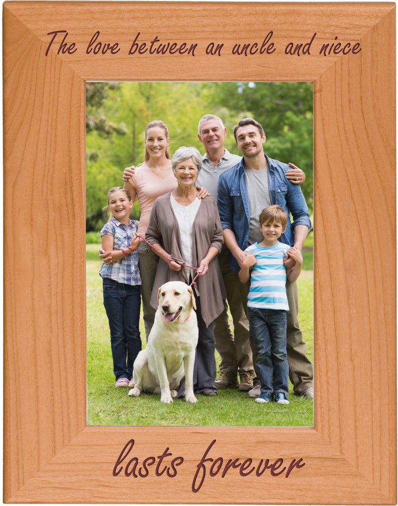 CustomGiftsNow The love between an Uncle and Niece lasts forever Natural Alder Wood Engraved TabletopHanging Photo Picture Frame 4x6inch Vertical
