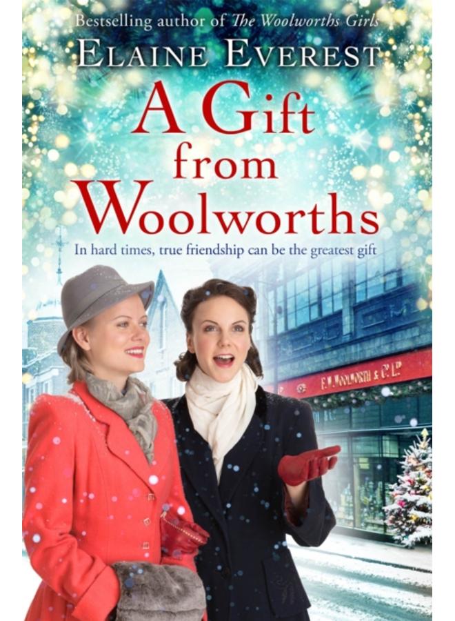 A Gift from Woolworths : A Cosy Christmas Historical Fiction Novel