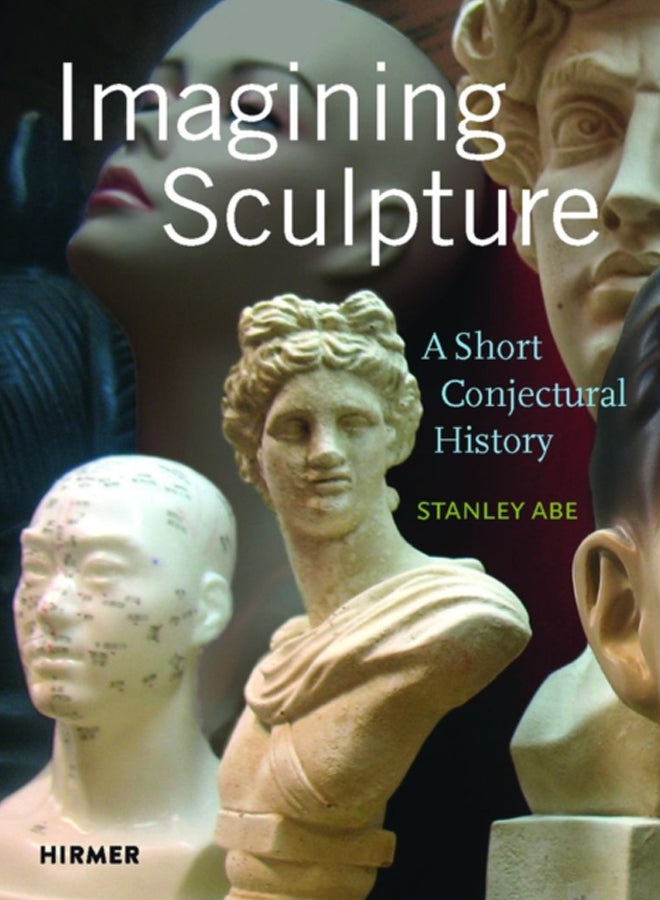 Imagining Sculpture 