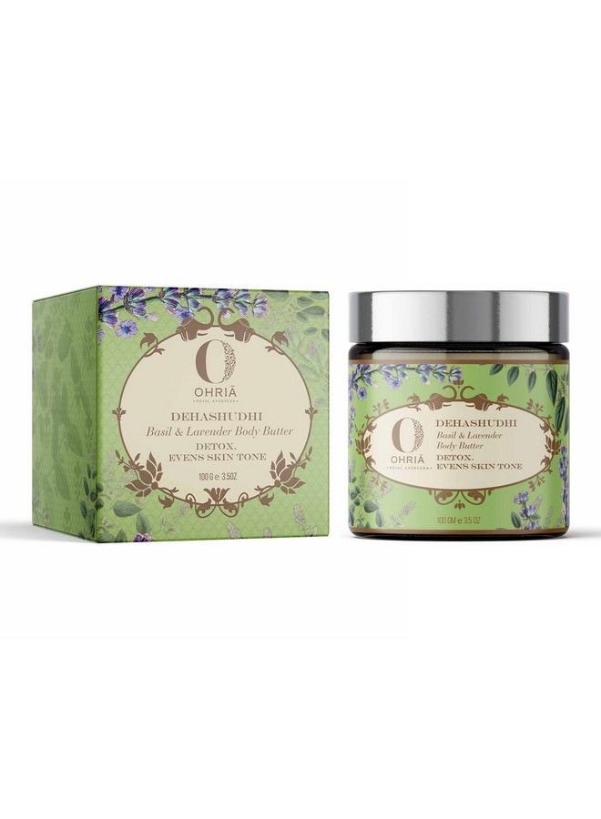 OHRIA Ayurveda Dehashudhi Basil & Lavender Body Butter ; Detox Evens Skin Tone 100G - Image 2