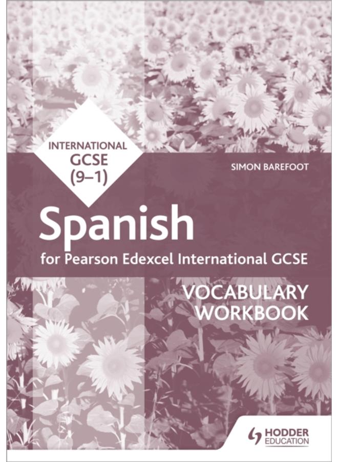 Pearson Edexcel International GCSE Spanish Vocabulary Workbook