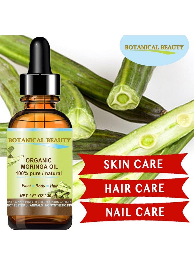 Botanical Beauty Organic Moringa Oil 100% Pure Natural Undiluted 1 Fl.Oz. 30 Ml For Face Skin Hair Lips Body Nails Rich In Vitamin C Vitamin E By Botanical Beauty - Image 2