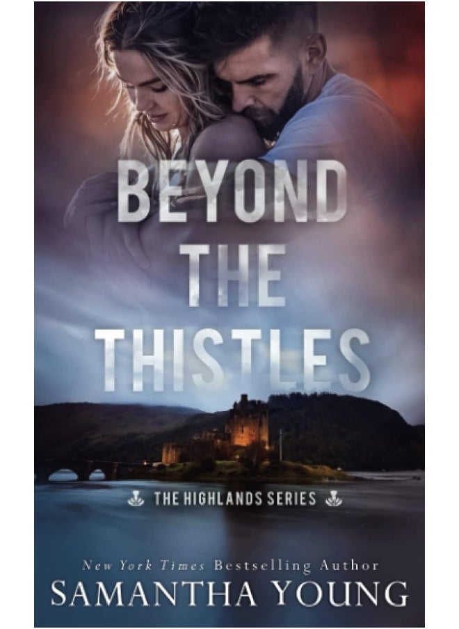 Samantha Young Beyond the Thistles  - Image 1