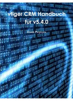 vtiger CRM Handbuch für v5.4.0