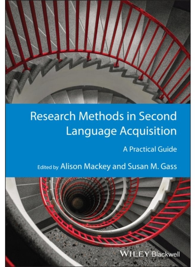 Research Methods in Second Language Acquisition A Practical Guide - Paperback