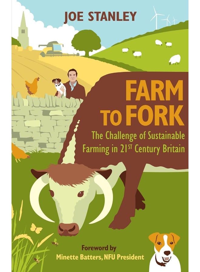 Farm to Fork: The Challenge of Sustainable Farming in 21st Century Britain - Image 1