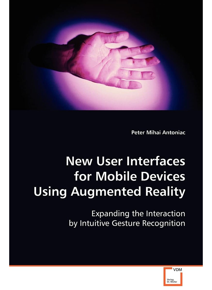 New User Interfaces for Mobile Devices Using Augmented Reality  - Image 1
