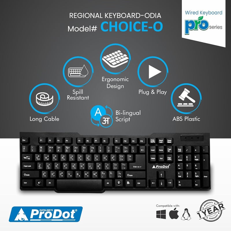 ProDot ProSeries Oriya Standard Wired Keyboard with Rupees Symbol I Made in India | Ergonomic, Spill Resistant Design | 104 Keys | 10M Key Life | 1 Year Warranty | Compatible with Windows, iOS, Linux - Image 2