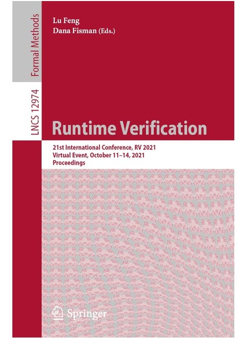 Runtime Verification: 21st International Conference, RV 2021, Virtual Event, October 11-14, 2021, Proceedings