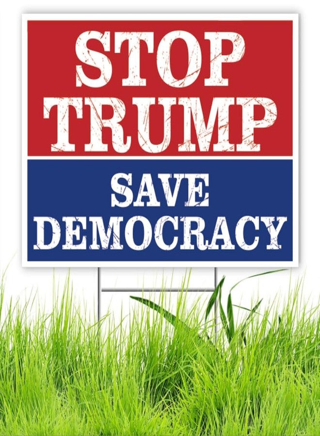 TUOCYERD Stop Trump Save Democracy Yard Sign Resist Hate Lawn Sign Anti Trump Sign Double Sided Corrugated Plastic Outdoor Weatherproof Signs With H Stake 18x12 Inch - Image 1