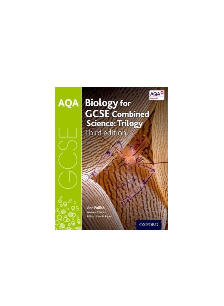 AQA GCSE Biology For Combined Science (Trilogy) Student Book