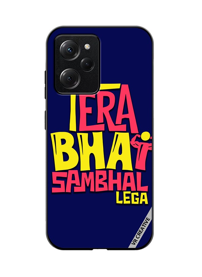 VR CREATIVE Protective Case Cover For Xioami Pcoo X5 Pro Tera Bhai Sambhal Lega Hindi Quots Design Multicolour  - Image 1