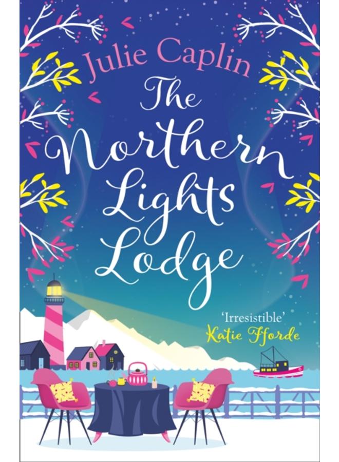 The Northern Lights Lodge : Book 4 