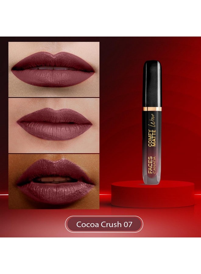 Faces Canada Comfy Matte Wow Liquid Lipstick - Cocoa Crush 07, 3.8Ml | One Swipe Application | Highly Pigmented | Comfortable Wear | Glides Smoothly | Long Lasting | Transferproof
