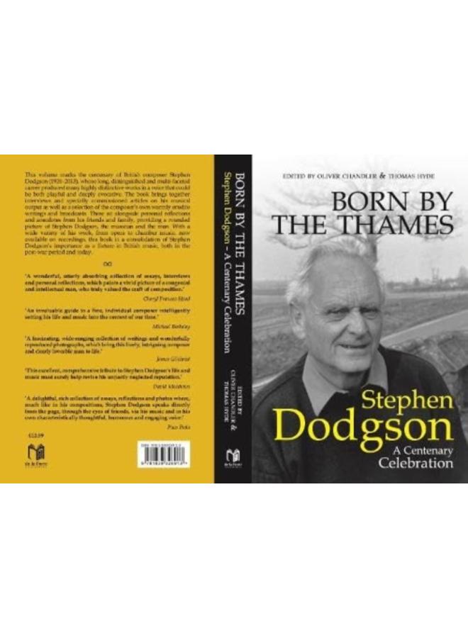 Born by the Thames : Stephen Dodgson - A Centenary Celebration