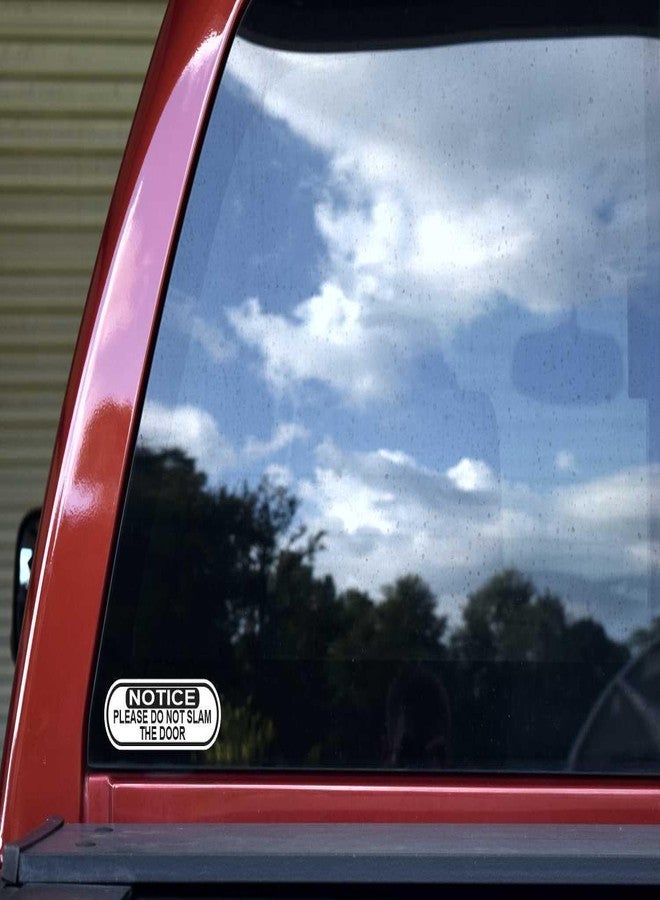 StickerTalk Oblong Do Not Slam Door Vinyl Stickers, 1 Sheet of 2 Stickers, 5 inches by 1.5 inches Each - Image 2