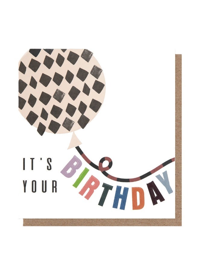 Caroline Gardner Chequered Balloon It's Your Birthday Greeting Card (12.5 x 13.5 cm)
