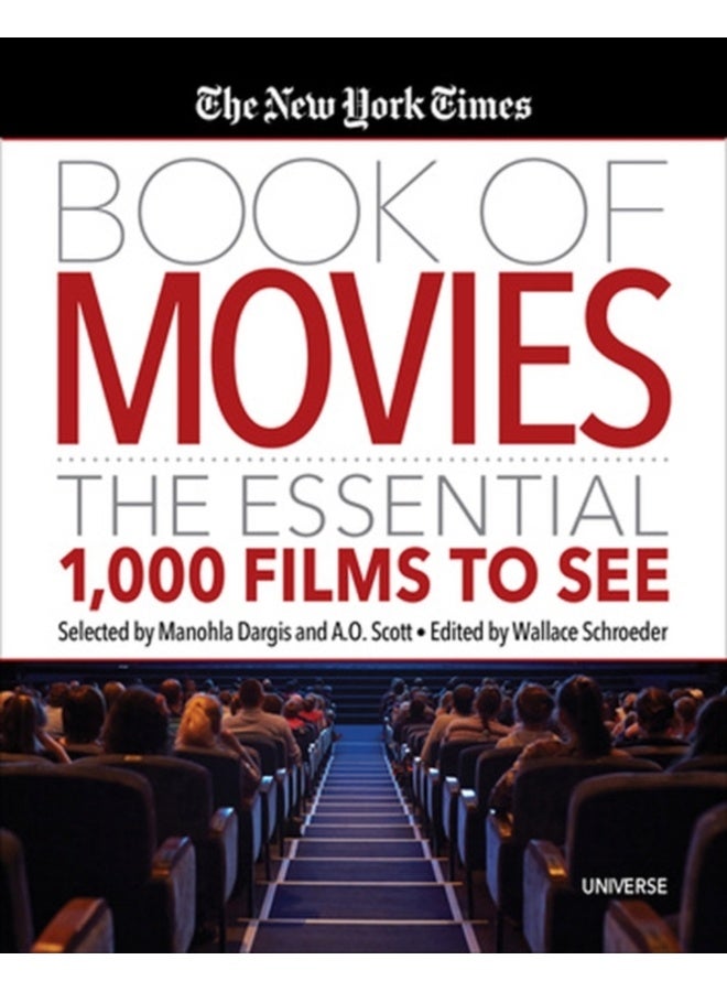 The New York Times Book of Movies : The Essential 1,000 Films To See