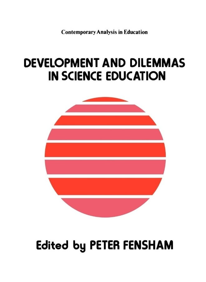 Developments And Dilemmas In Science Education 