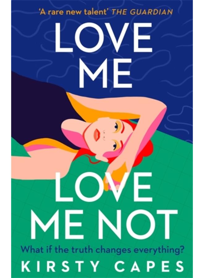 Love Me, Love Me Not : The powerful new novel from the Women's Prize longlisted author of Careless 