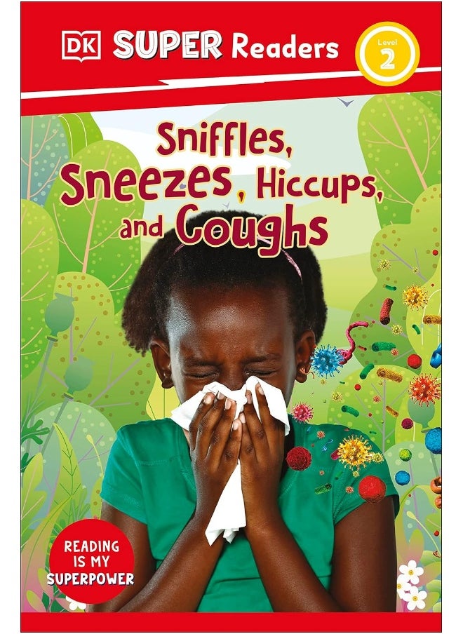 null - DK Super Readers Level 2 Sniffles, Sneezes, Hiccups, and Coughs - Image 1