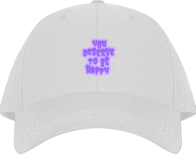 YOU DESERVE TO BE HAPPY Plain unisex baseball cap White