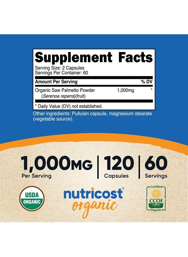 Nutricost Saw Palmetto 1000mg, 120 Capsules - CCOF Certified Made with Organic Saw Palmetto, Vegetarian Friendly, 60 Servings, 500mg Per Capsule, Gluten Free - Image 4