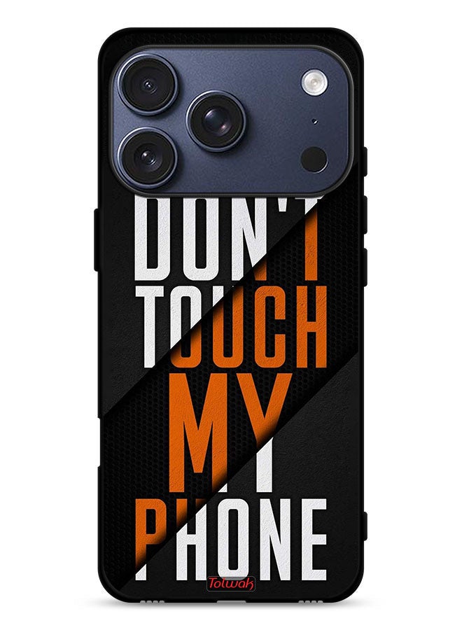 Tolwak Apple iPhone 17 Pro Protective Case Cover Do Not Touch My Phone - Image 1