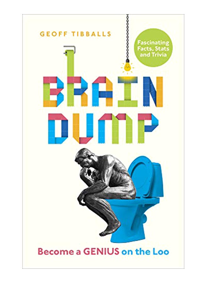 Brain Dump: Become A Genius On The Loo