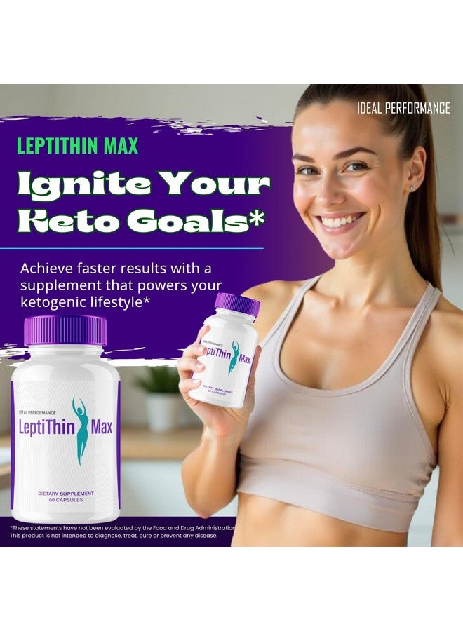 IDEAL PERFORMANCE Leptithin Max Keto Capsules, LeptithinMax Advanced Formula Supplement Pills - Maximum Strength, Leptithin Max All Natural Keto Pills, LeptithinMax Capsules, Leptithin Max Pills Reviews (60 Capsules)  - Image 4